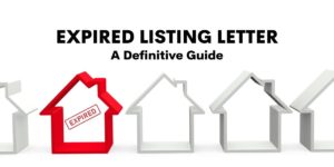 Expired Listing Letter A Definitive Guide