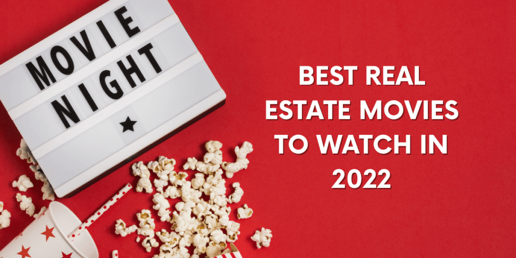 best real estate movies